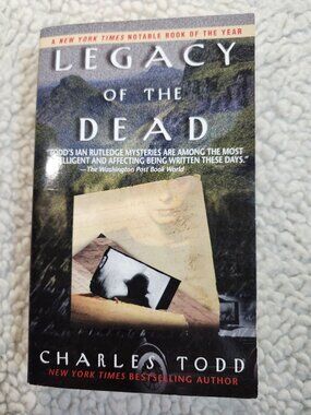Charles Todd Legacy of the Dead Paperback Bantam Mystery Inspector Ian Rutledge